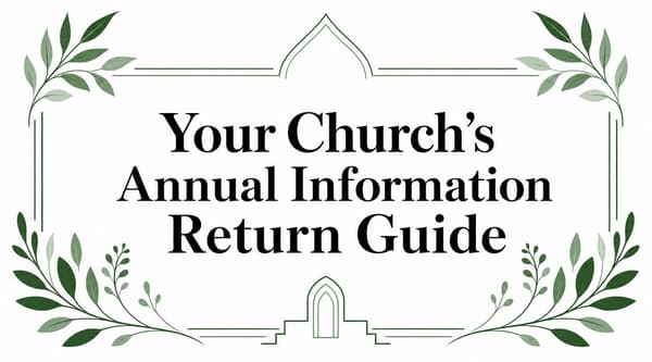 Your Church's Annual Information Return Guide